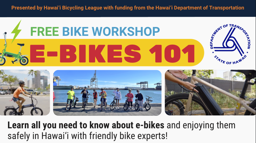 E-Bikes 101 (Moanalua) - Free Bike Workshop with HBL