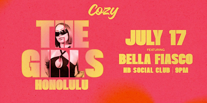 Cozy Girls - Honolulu - HB Social Club (21+)