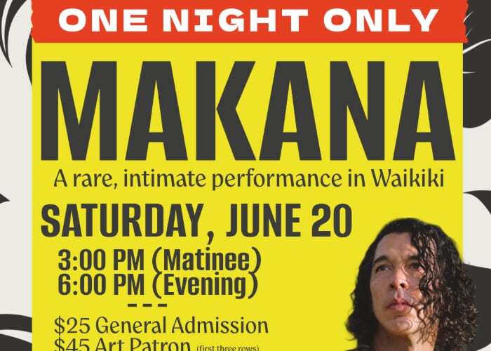 Makana Live at Waikīkī Community Center — 6PM Matinee Show