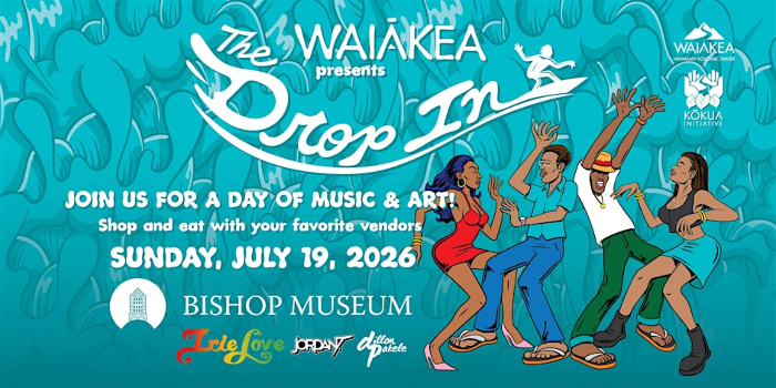 Waiākea Presents: The Drop In