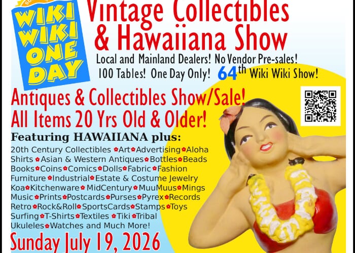 64th Wiki Wiki One Day Vintage Collectibles & Hawaiiana Show