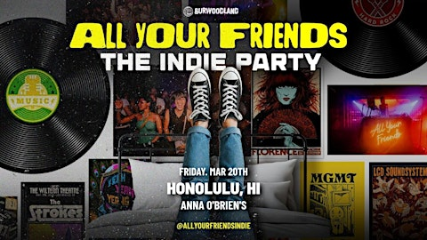 All Your Friends Party Honolulu