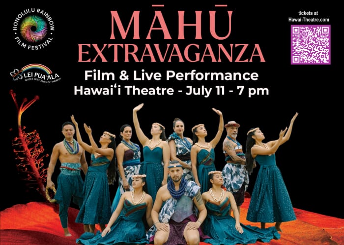 One Night Only – Māhū Film and Hula at Hawaiʻi Theatre